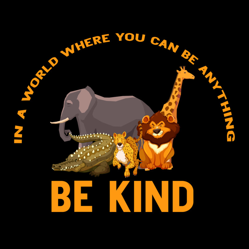 In A World Where You Can Be Anything Bee Kind Ladies Tee by Bettercallsaul | Teevron