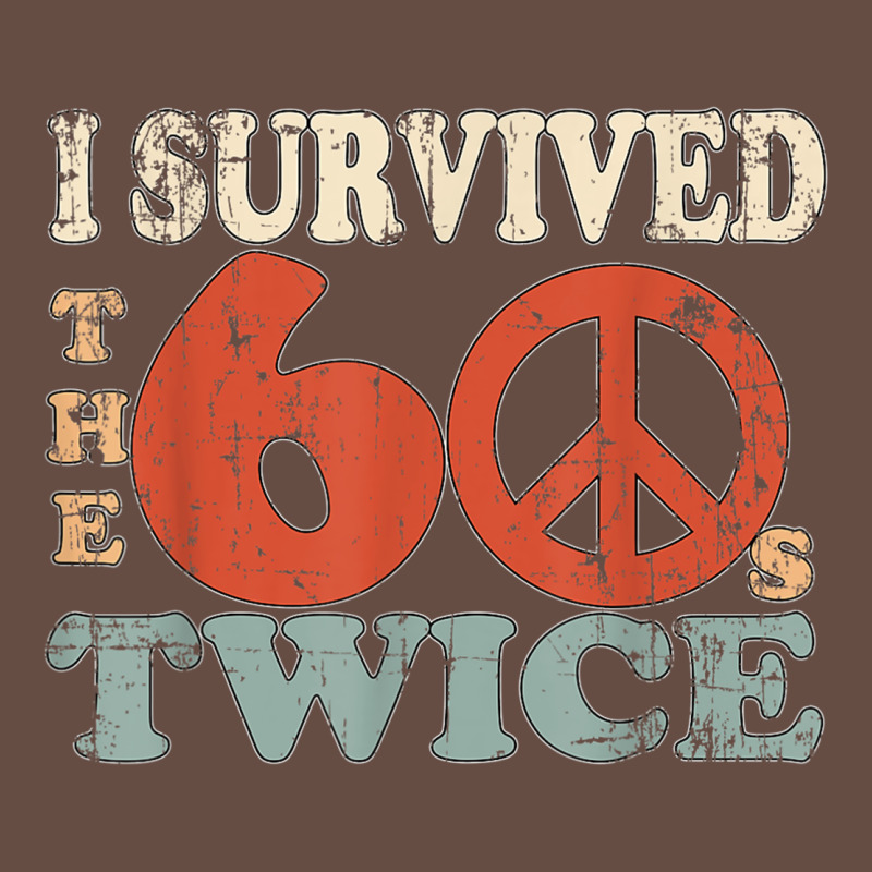 I Survived The Sixties 60s Twice Long Sleeve Tee by FloraArt | Teevron