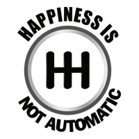Happiness is Not Automatic..Save the manuals.. 3 Pedals Cars Lovers gi | Teevron