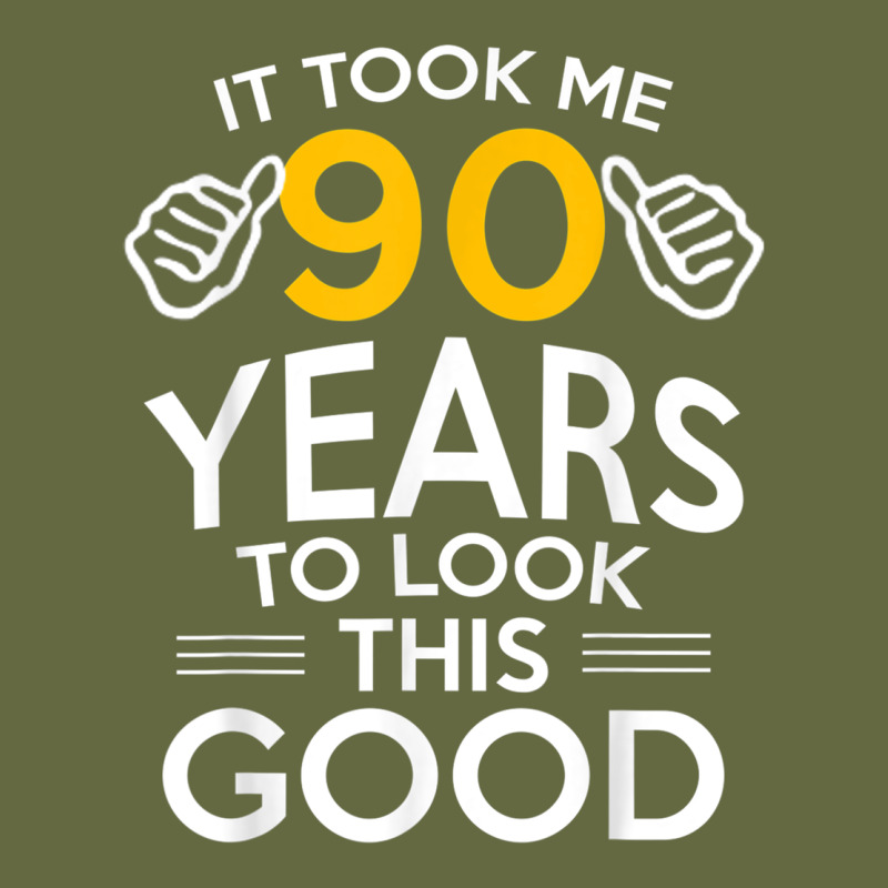 90th Birthday Gift Took Me 90 Years 90 Year Old Long Sleeve Tee by trangStudio | Teevron