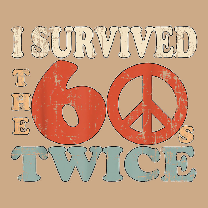 I Survived The Sixties 60s Twice Vintage Hoodie by FloraArt | Teevron