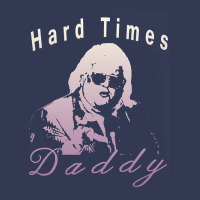 Hard Times Daddy Heavyweight Hoodie | Teevron