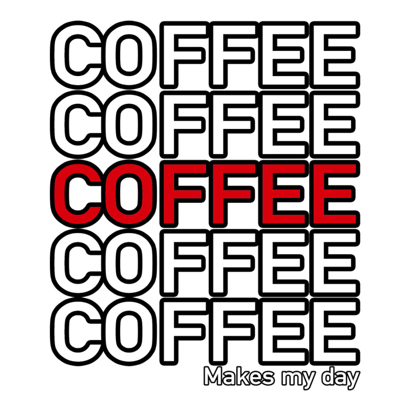 Coffee Makes Ladies Tee by Bettercallsaul | Teevron