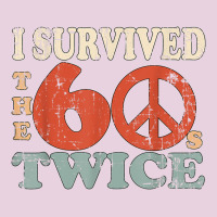 I Survived The Sixties 60s Twice Ladies Tee | Teevron