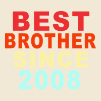 Best Brother Sİnce 2008 Ladies Tee | Teevron