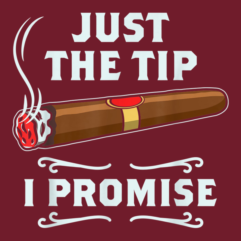 Just The Tip Cigar Smoker Gift Funny Cigar Smoking Zipper Hoodie by trangStudio | Teevron