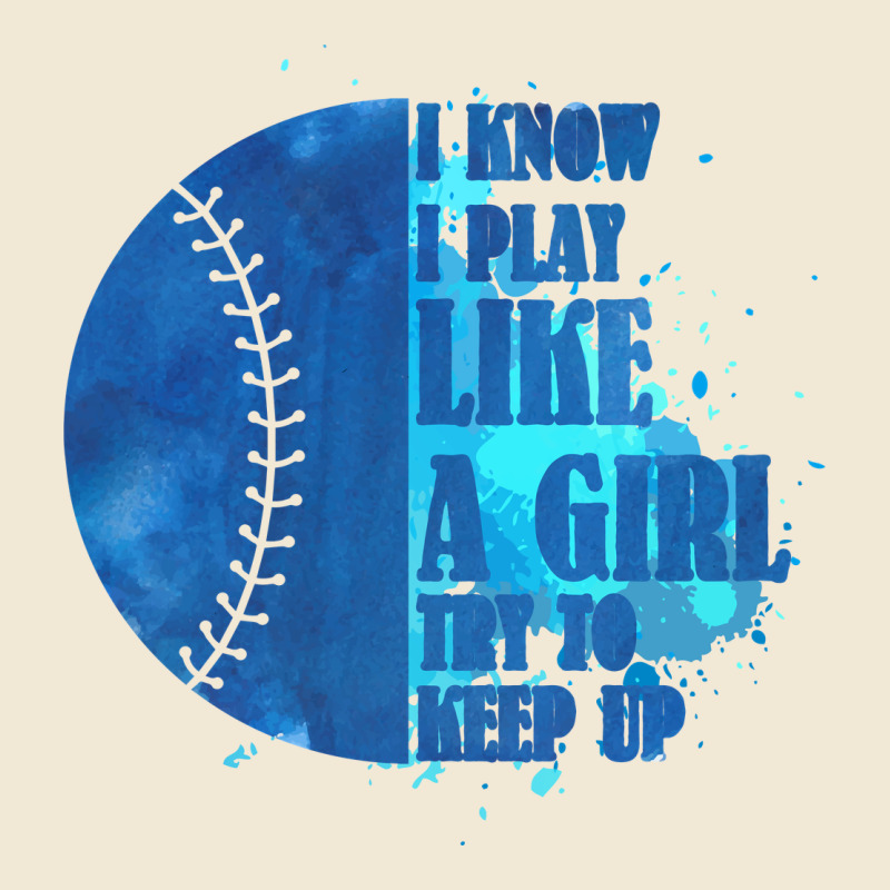 I Know I Play Like A Girl Try To Keep Up Softball Ladies Tee by Bettercallsaul | Teevron