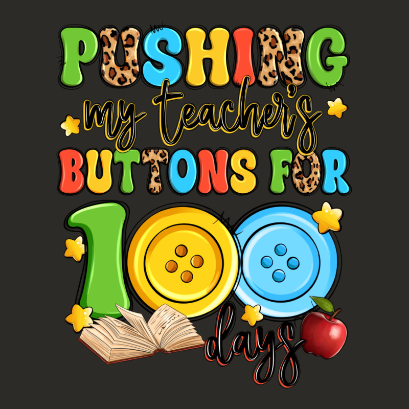 Pushing My Teacher's Buttons For 100 Days Heavy Core Tee by Artiststas | Teevron