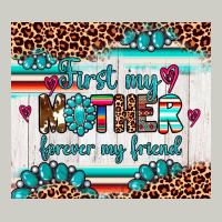 First My Mother Forever My Friend Heavyweight Hoodie | Teevron