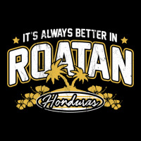 Roatan Honduras Souvenir Roatan Gift Travel Ladies Tee | Teevron