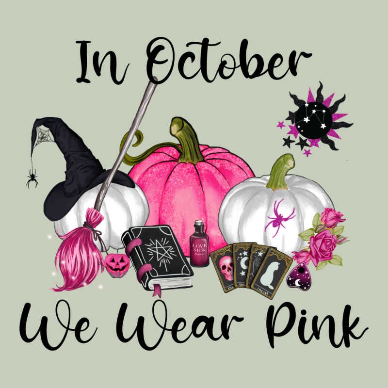 In October We Wear Pink Ladies Tee by RanaPortraitStore | Teevron