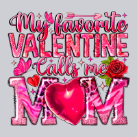 My Favorite Valentine Calls Me Heavyweight Sweatshirt | Teevron