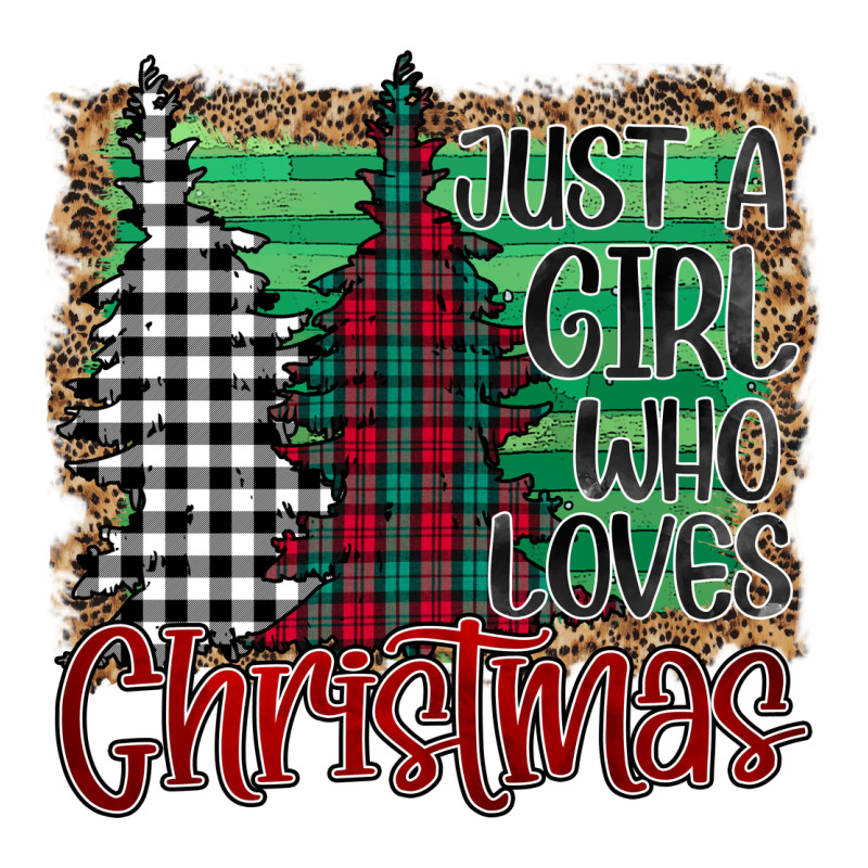 Just A Girl Who Loves Christmas Premium Tee by Bettercallsaul | Teevron