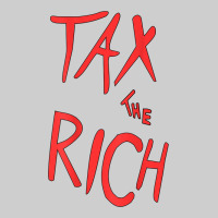 Tax The Rich Shirt (on Back)political T Shirts For Women Men T Shirt Premium Tee | Teevron