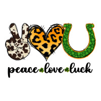 Peace Love Luck | Teevron