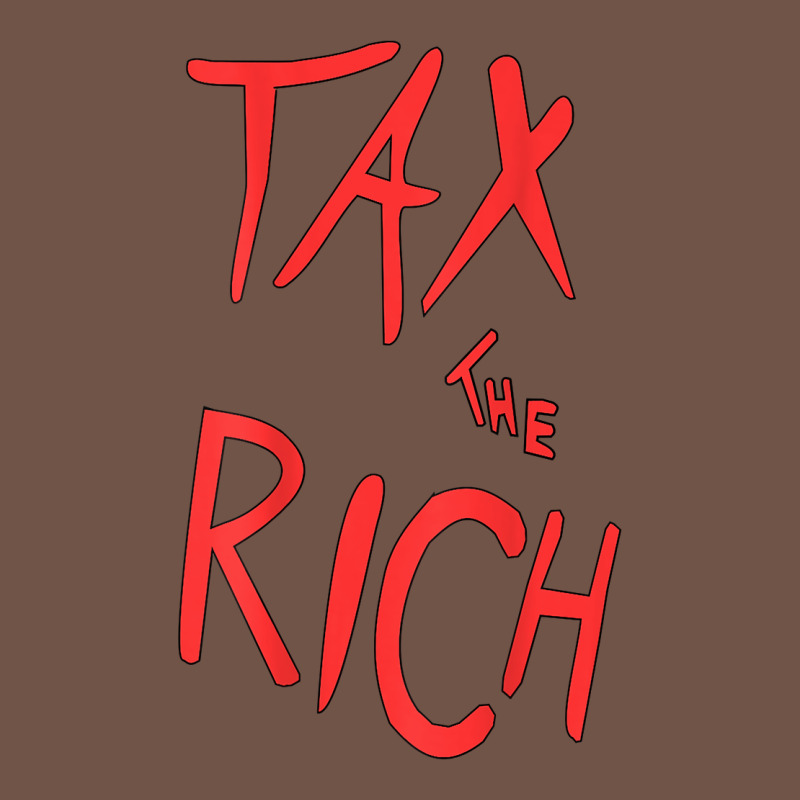 Tax The Rich Shirt (on Back)political T Shirts For Women Men T Shirt Premium Sweatshirt by minhPixels | Teevron