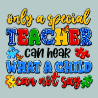 Only A Special Teacher Can Hear What A Child Can N Heavy Core Tee | Teevron