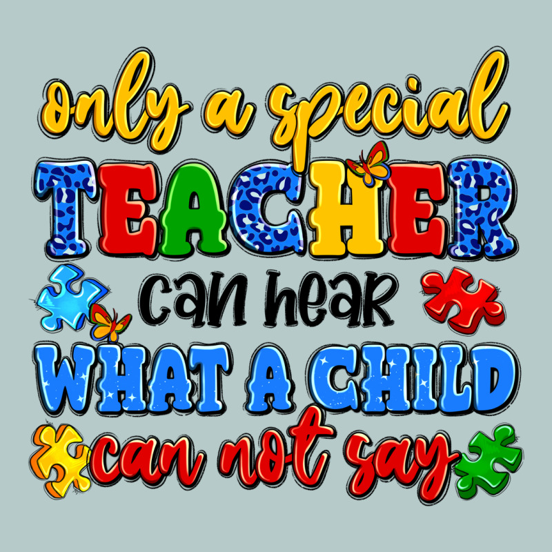 Only A Special Teacher Can Hear What A Child Can N Heavy Core Tee by Artiststas | Teevron