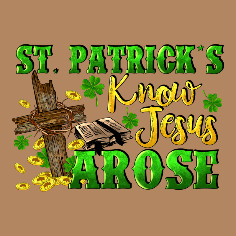 St. Patrick's Know Jesus Arose Long Sleeve Tee by CowGirlArtShop | Teevron