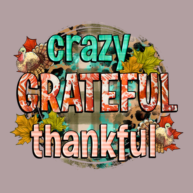 Crazy Grateful Thankful Vintage Hoodie by CowGirlArtShop | Teevron