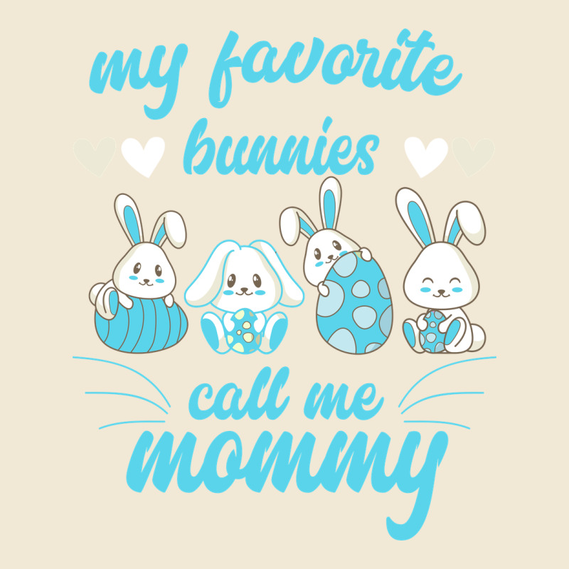 My Favorite Bunnies Call Me Mommy Ladies Tee by Bettercallsaul | Teevron