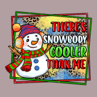 Theres Snowbody Cooler Than Me Vintage Hoodie | Teevron