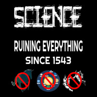Science Ruining Everything Since 1543 Aliens Heavy Core Tee | Teevron