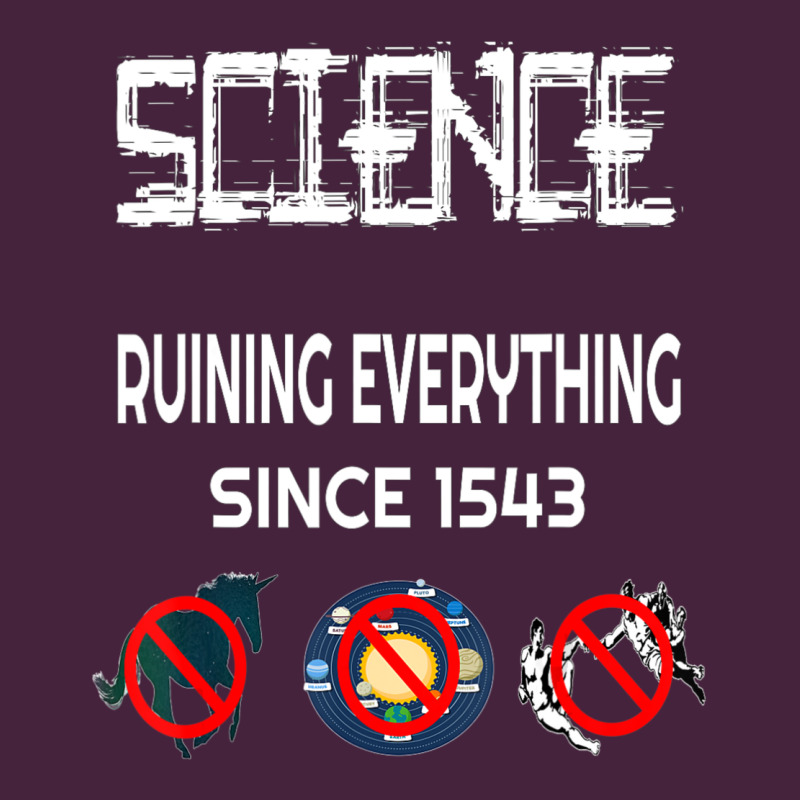 Science Ruining Everything Since 1543 Aliens Premium Tee by minhPixels | Teevron
