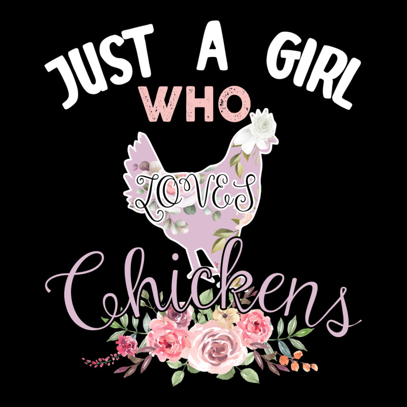 Just A Girl Who Loves Chickens Ladies Tee by Bettercallsaul | Teevron