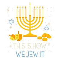 This Is How We Jew It Funny Jewish Ugly Hanukkah Christmas Classic Tee | Teevron