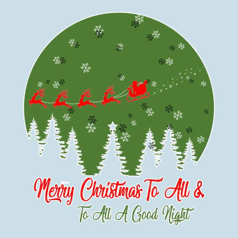 Merry Christmas To All To All A Good Night Ladies Tee by Bettercallsaul | Teevron