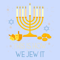 This Is How We Jew It Funny Jewish Ugly Hanukkah Christmas Urban Heavy Tee | Teevron