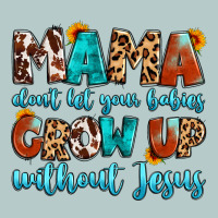 Mama Dont Let Your Babies Grow Up Without Jesus Heavy Core Tee | Teevron