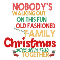 Nobody's Walking Out Old Fashioned Family | Teevron