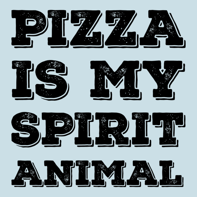 Pizza Is My Spirit Animal Ladies Tee by Bettercallsaul | Teevron