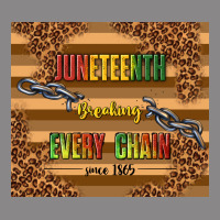Juneteenth Breaking Every Chain Since 1865 Vintage Tee | Teevron
