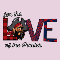 For The Love Of The Pirates Ladies Tee | Teevron