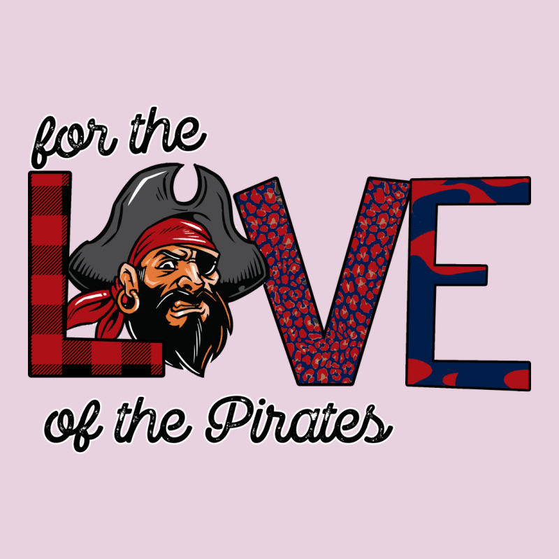 For The Love Of The Pirates Ladies Tee by Bettercallsaul | Teevron