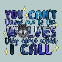 You Cant Throw Me To The Wolves They Come When I C Heavy Core Tee | Teevron