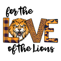 For The Love Of The Lions Ladies Tee | Teevron