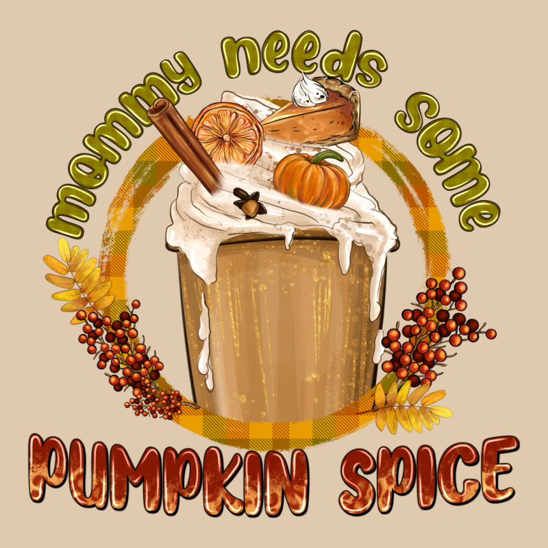 Mommy Needs Some Pumpkin Spice Classic Tee by texasbilliewilder | Teevron