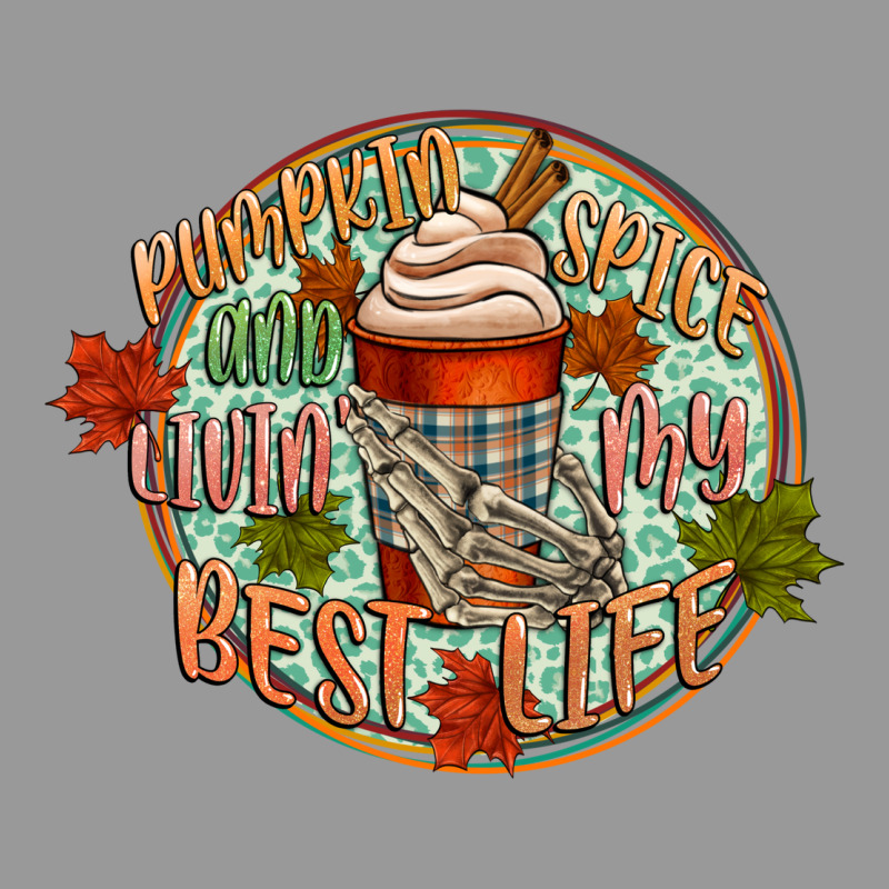Pumpkin Spice And Livin My Best Life Vintage Hoodie by CowGirlArtShop | Teevron