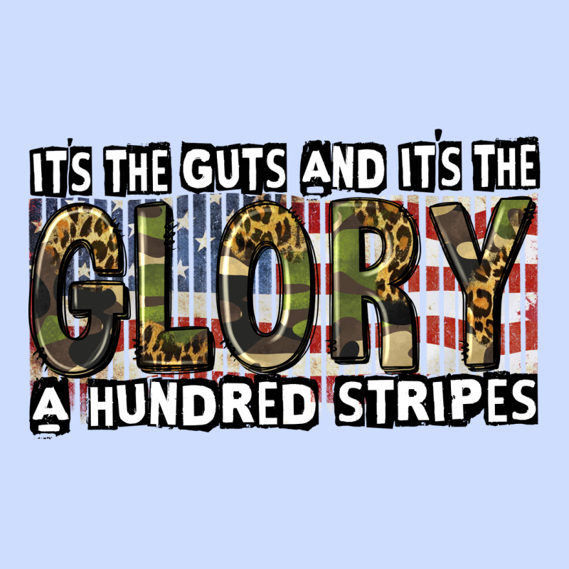 Its The Guts And Its The Glory A Hundred Stripes Urban Heavy Tee by CowGirlArtShop | Teevron