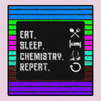 Eat Sleep Chemıstray Repeat Ladies Tee | Teevron
