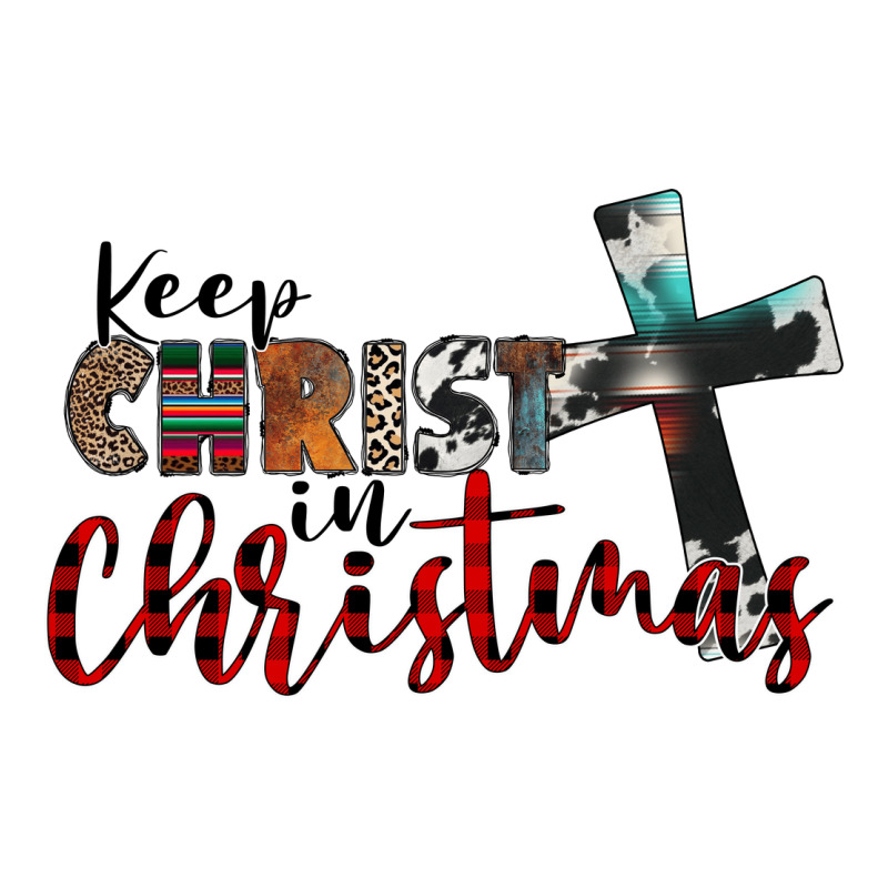 Keep Christ In Christmas Classic Tee by CowhideDigitalArt | Teevron