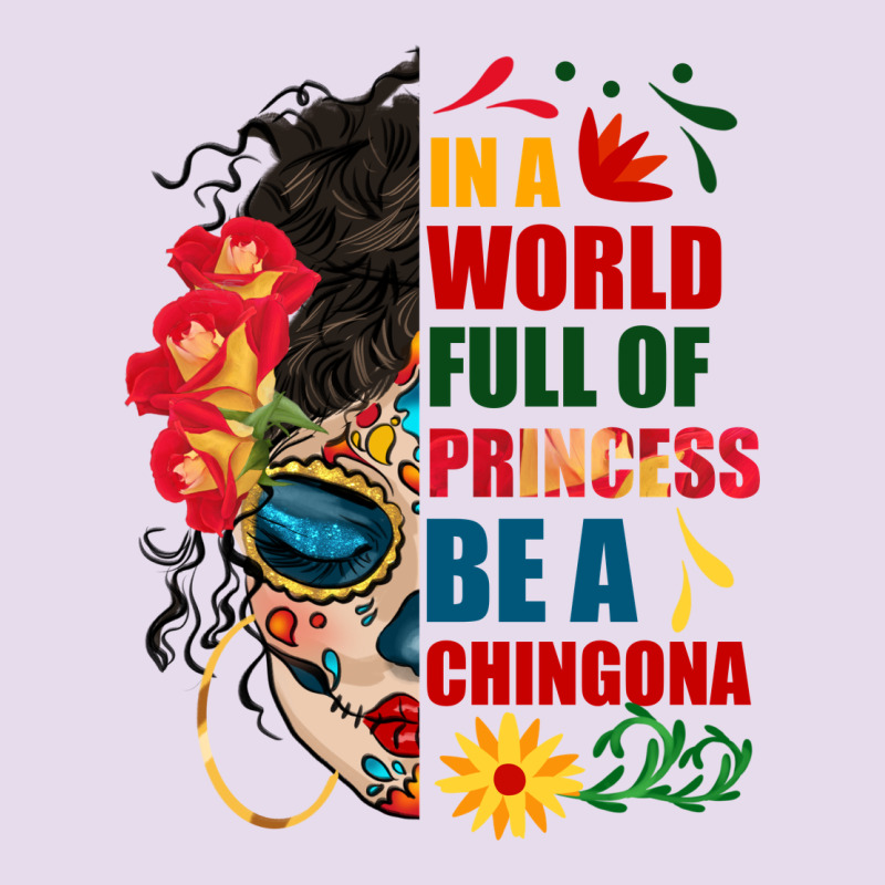 In A World Full Of Princess Be A Chingona Premium Hoodie by BundleAndBundleShop | Teevron