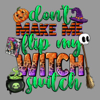 Dont Make Me Flip My Witch Switch Vintage Hoodie | Teevron