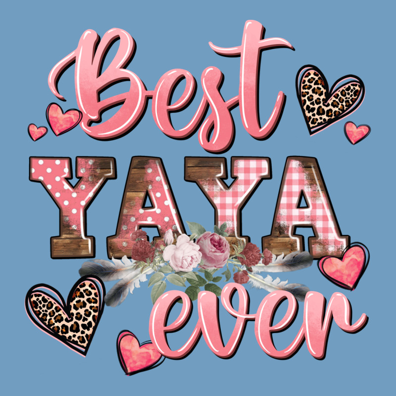 Best Yaya Ever Mother's Day Urban Heavy Tee by CowGirlArtShop | Teevron
