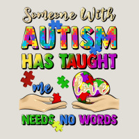 Someone With Autism Has Taught Me Love Needs No Wo Heavy Core Tee | Teevron