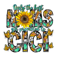 only the best moms get promoted to cici | Teevron